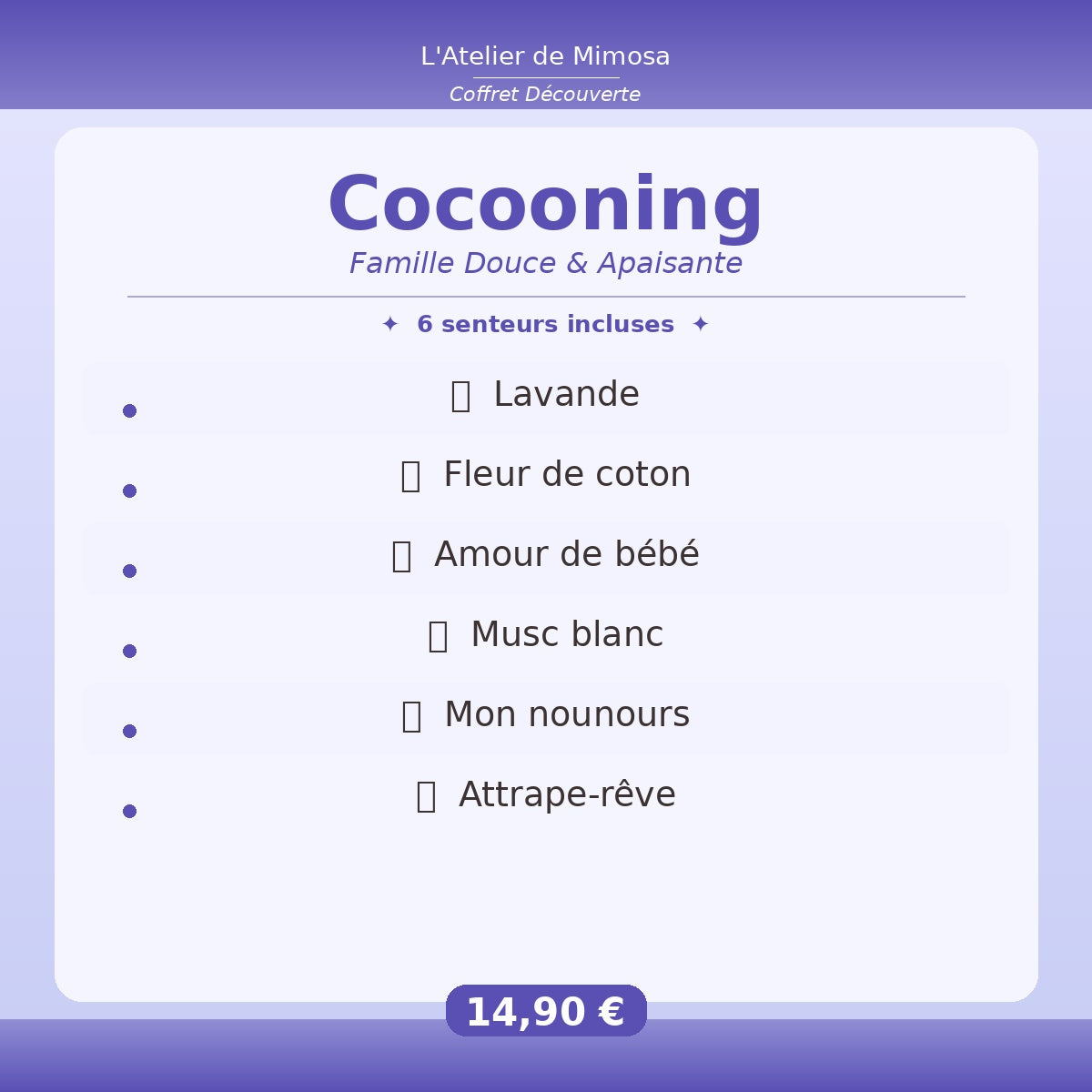 Coffret Découverte Cocooning – 6 Fondants Parfumés Artisanaux L'Atelier de Mimosa